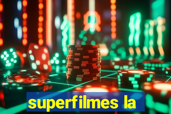 superfilmes la